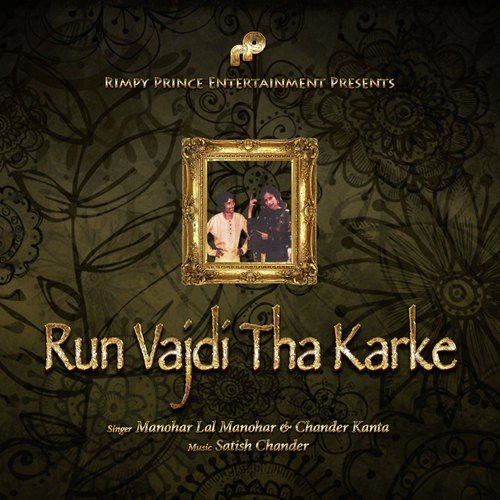 Run Vajdi Tha Karke