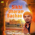 Sikhi Dharam Bachao