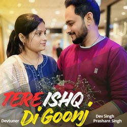 Tere Ishq Di Goonj