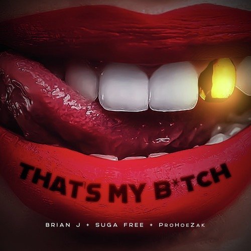 That's My Bitch