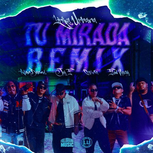 Tu Mirada (Remix) (Remix)