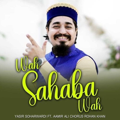 Wah Sahaba Wah