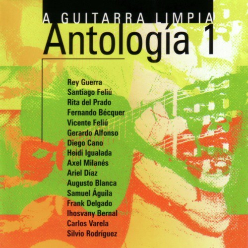 A Guitarra Limpia (Antología 1)