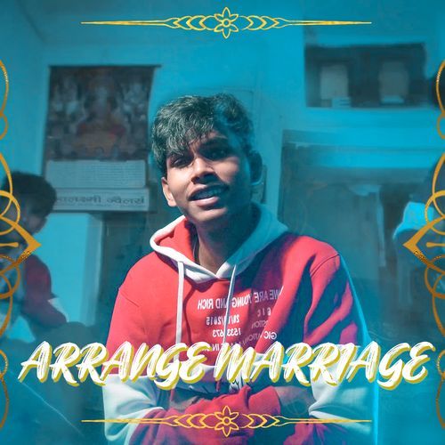 Arrange Marriage