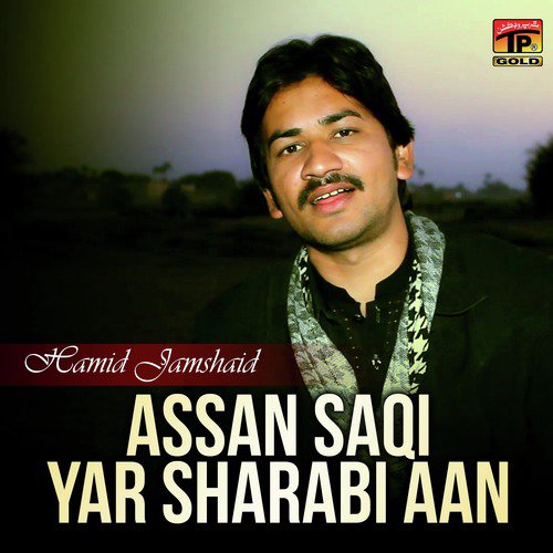 Assan Saqi Yar Sharabi Aan - Single