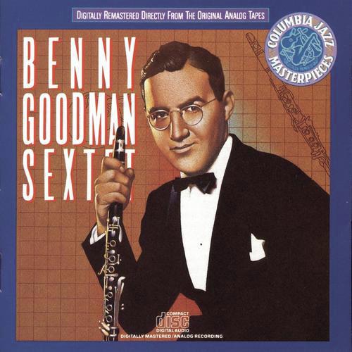 The Benny Goodman Sextet