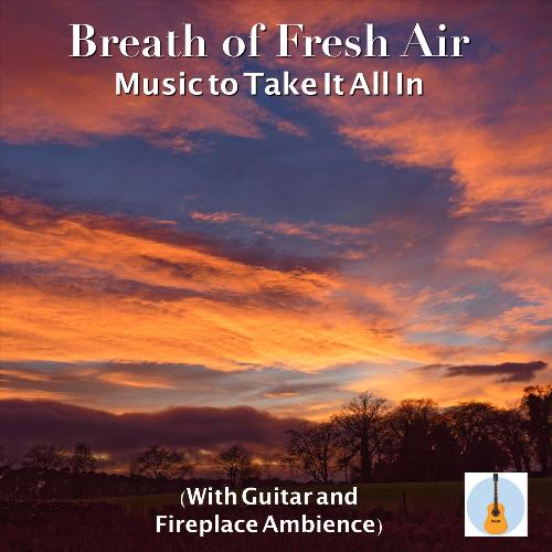 Salzburg (With Guitar and Fireplace Ambience) cover art