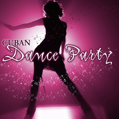 Cuban Dance Party