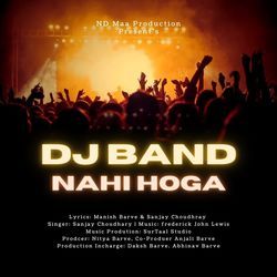 DJ Band Nahi Hoga-GQRfZUFcUwU