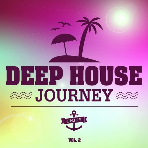 Deep House Journey, Vol. 2