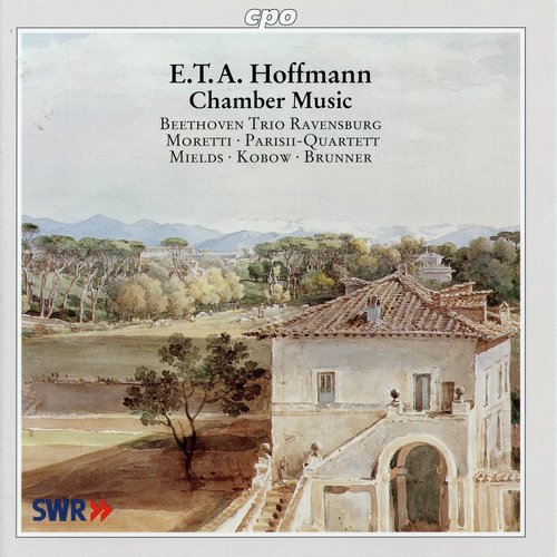 E.T.A. Hoffmann: Chamber Music