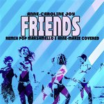 Friends (Remix Pop Marshmello & Anne-Marie Covered)