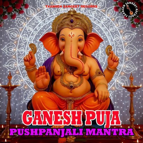Ganesh Puja Pushpanjali Mantra