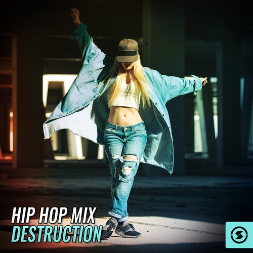 Hip Hop Mix Destruction