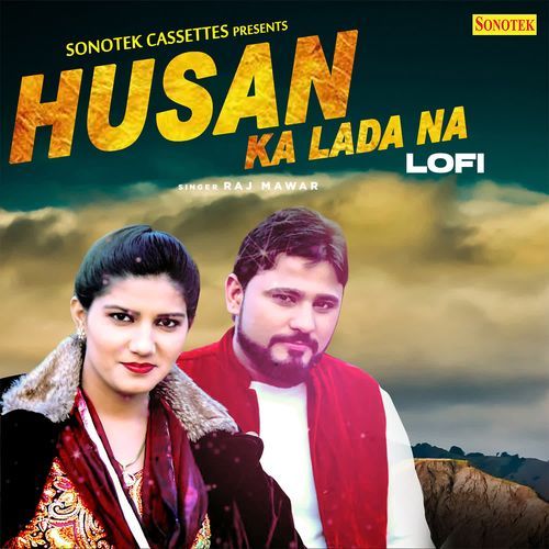 Husan Ka Lada Na Lofi