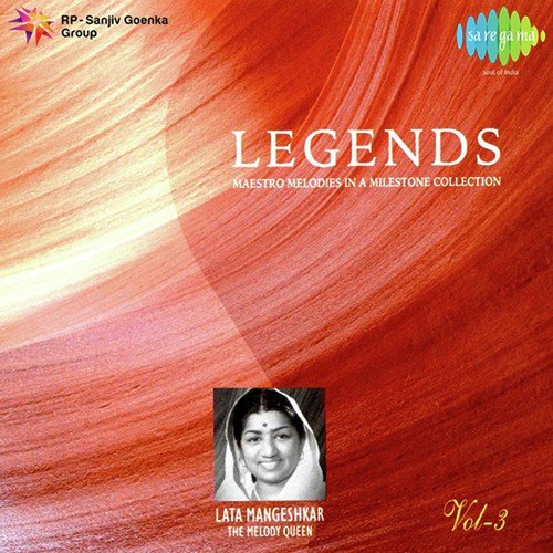 Legends - Lata Mangeshkar - Vol 03