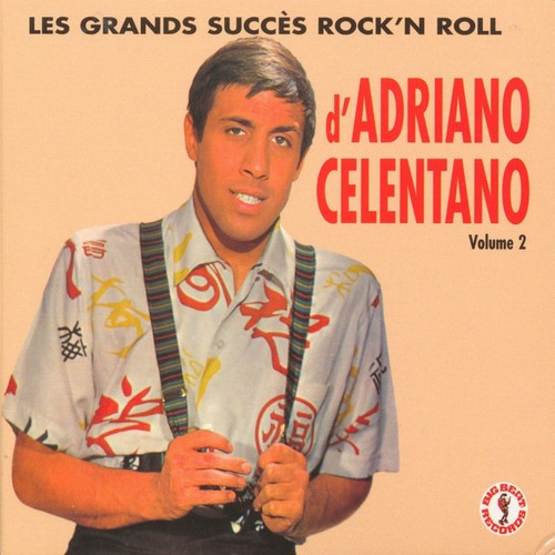 Les grands succès du rock'n roll d'Adriano Celentano, Vol. 2