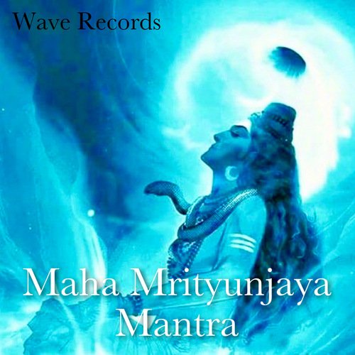 Maha Mrityunjaya Mantra