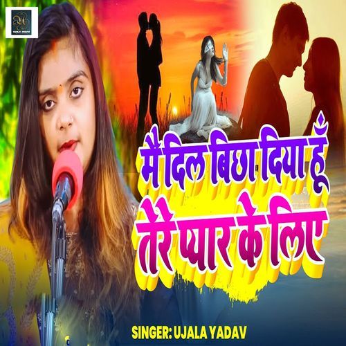 Mai Dil Bichha Diya Hu Tere Pyar Ke Liye