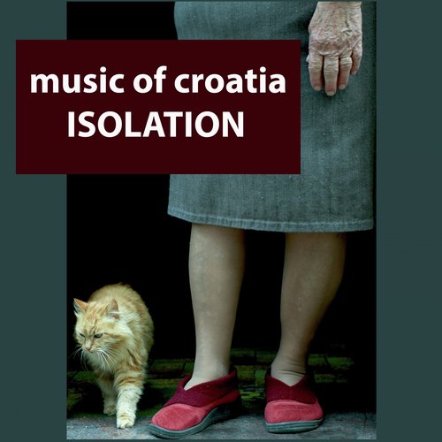 Music of croatia - isolation