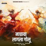 Nachaya Lagla Golu