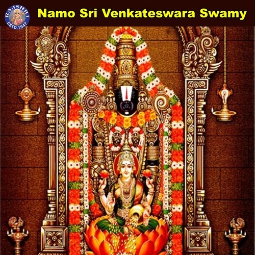 Namo Sri Venkateswara Swamy