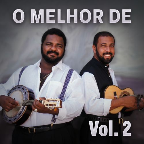 O Melhor de Arlindo Cruz & Sombrinha Vol. 2
