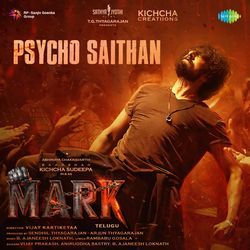 Psycho Saithan (From "Mark") (Telugu)