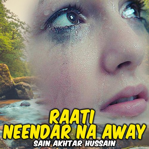 Raati Neendar Na Away