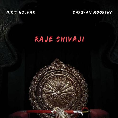 Raje Shivaji (feat. Dhruvan Moorthy)