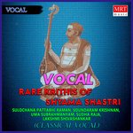 Rare Krithis Of Shyama Shastri