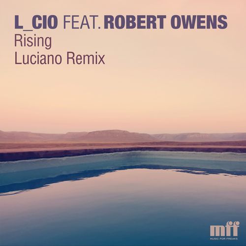 Rising (Luciano Remix)