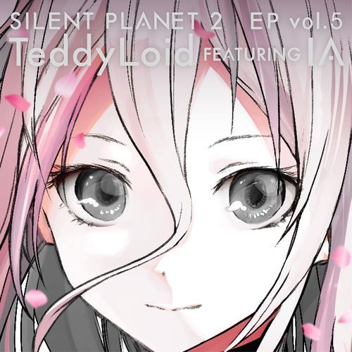 SILENT PLANET 2 EP vol.5 feat. IA_poster_image