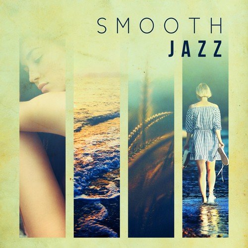 Smooth Jazz - Instrumental Jazz Music, Universal Guitar, Piano Bar, Jazz Sax, Essential Jazz