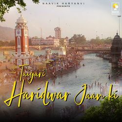 Taiyari Haridwar Jaan ki-Qj5cSwJSUXo