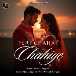 Teri Chahat Chahiye-ITEIX1l8TVs