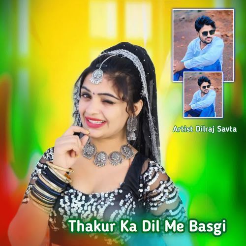 Thakur Ka Dil Me Basgi