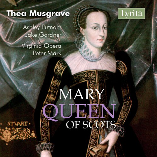 Thea Musgrave: Mary, Queen of Scots (Live)_poster_image