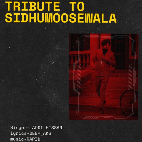 Tribute To SidhuMoosewala