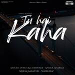 Tu Hai Kaha