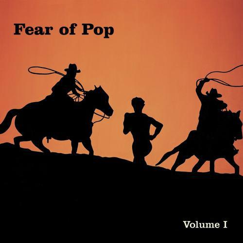 Fear Of Pop