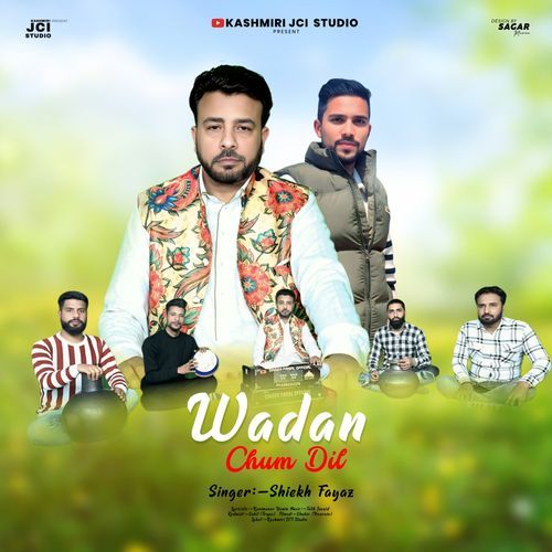 Wadan Chum Dil