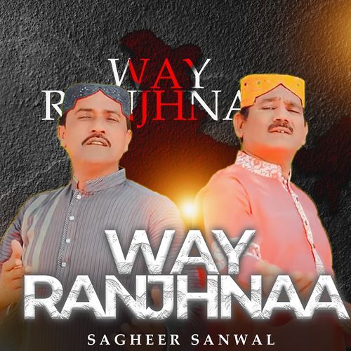 Way Ranjhnaa