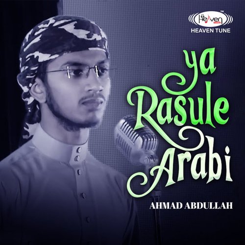 Ya Rasule Arabi