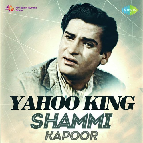 Yahoo King Shammi Kapoor