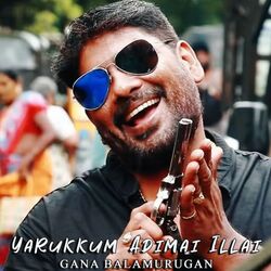 Yarukkum Adimai Illai-FwsZRFl9VlU