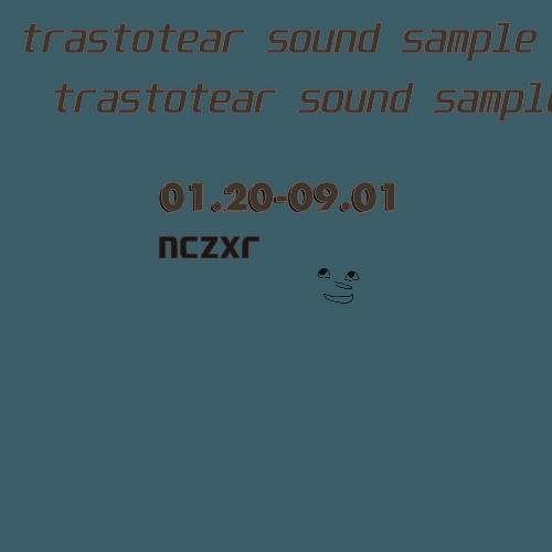 trastotear sound sample