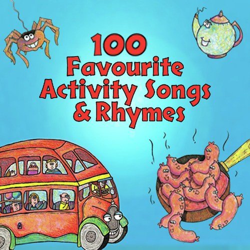 100 Favourite Activity Songs & Rhymes