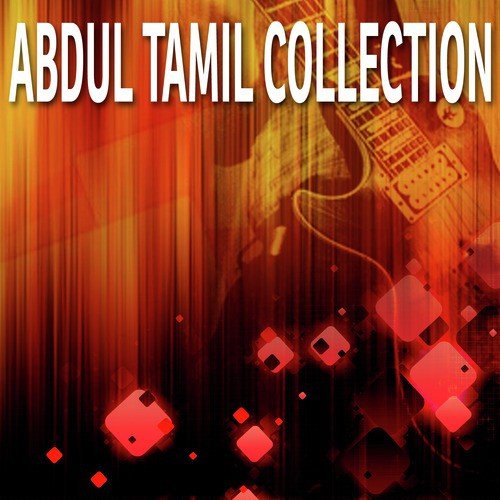 Abdul Tamil Collection