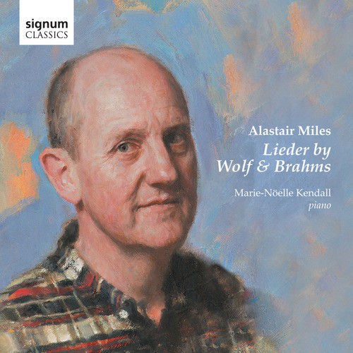 Alastair Miles: Lieder by Wolf and Brahms_poster_image